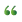 Testimonial quote icon